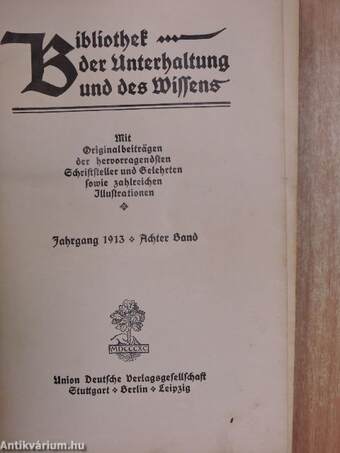 Bibliothek der Unterhaltung und des Wissens 1913/8. (gótbetűs)