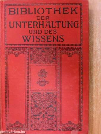 Bibliothek der Unterhaltung und des Wissens 1913/11. (gótbetűs)