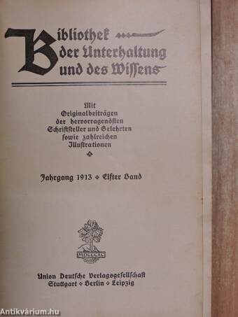 Bibliothek der Unterhaltung und des Wissens 1913/11. (gótbetűs)