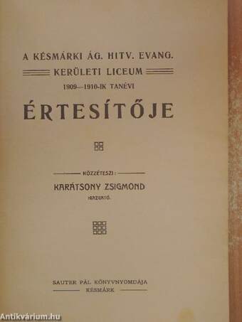 A késmárki Ág. Hitv. Evang. kerületi liceum 1909-1910-ik tanévi értesítője