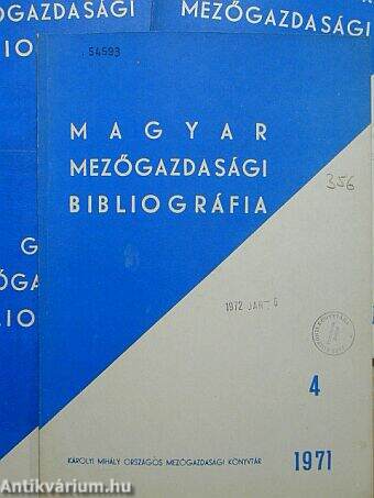 Magyar mezőgazdasági bibliográfia 1971/1-4.