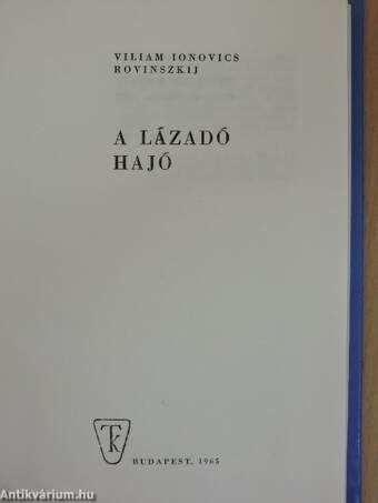 A lázadó hajó