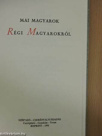 Mai magyarok régi magyarokról