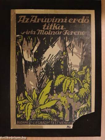 Az aruvimi erdő titka és egyéb szatirák