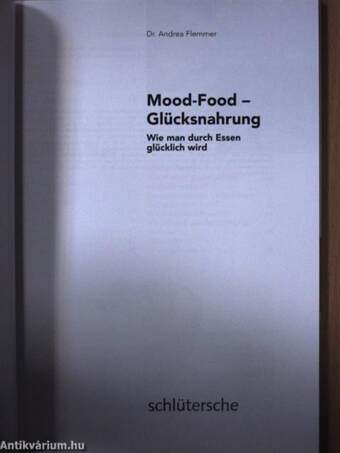 Mood-Food - Glücksnahrung