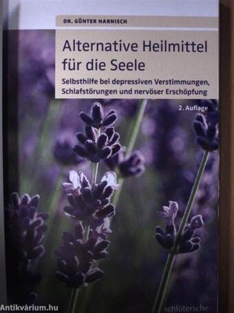 Alternative Heilmittel für die Seele