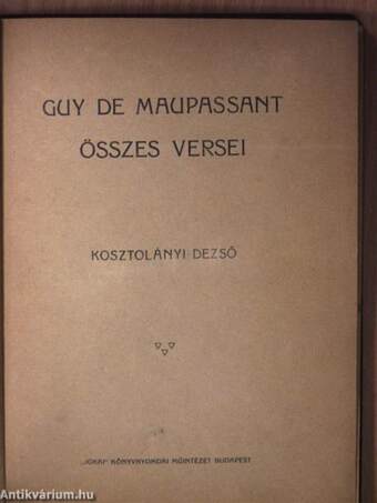 Guy de Maupassant összes versei