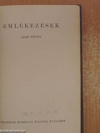 Emlékezések I-II.