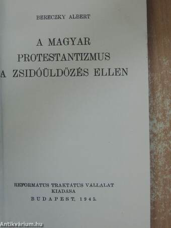 A magyar protestantizmus a zsidóüldözés ellen