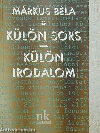 Külön sors/Külön irodalom