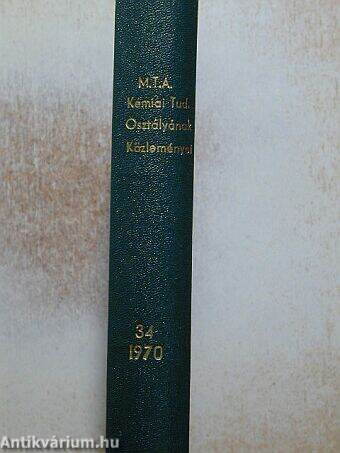 A Magyar Tudományos Akadémia Kémiai Tudományok Osztályának Közleményei