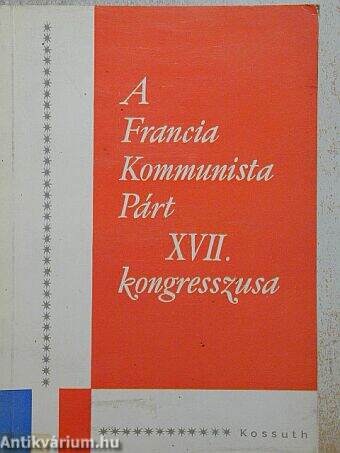 A Francia Kommunista Párt XVII. kongresszusa