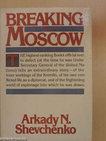 Breaking with Moscow