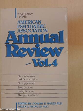 American Psychiatric Association Annual Review Vol. 4