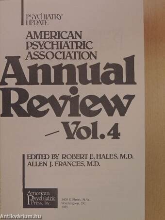 American Psychiatric Association Annual Review Vol. 4