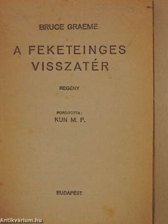 A Feketeinges visszatér