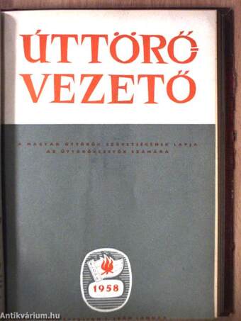 Úttörővezető 1957. (nem teljes évfolyam)/1958. január-december