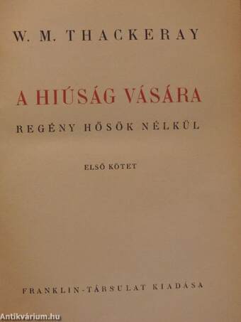 A hiúság vására I-II.