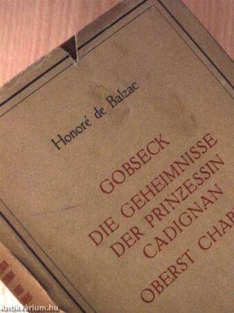 Gobseck/Das Geheimnis der Prinzessin Cadignan/Oberst Chabert