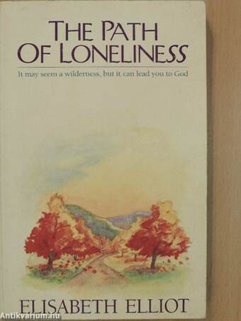 The Path of Loneliness