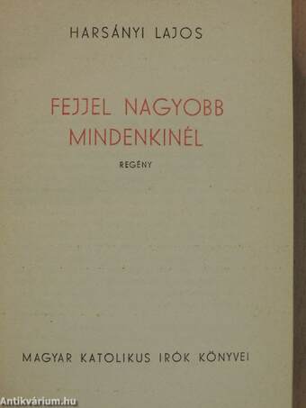 Fejjel nagyobb mindenkinél