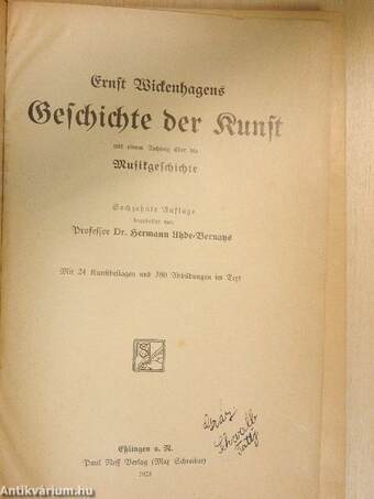 Ernst Wickenhagens Geschichte der Kunst mit einen Anhang über die Musikgeschichte (gótbetűs)