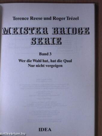 Meister Bridge Serie 3.