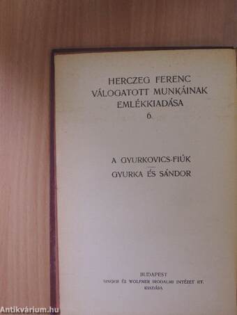 A Gyurkovics-fiúk/Gyurka és Sándor