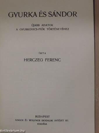 A Gyurkovics-fiúk/Gyurka és Sándor