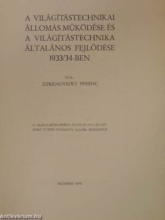 A világítástechnikai állomás működése és a világítástechnika általános fejlődése 1933/34-ben