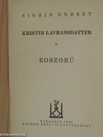 Kristin Lavransdatter I.