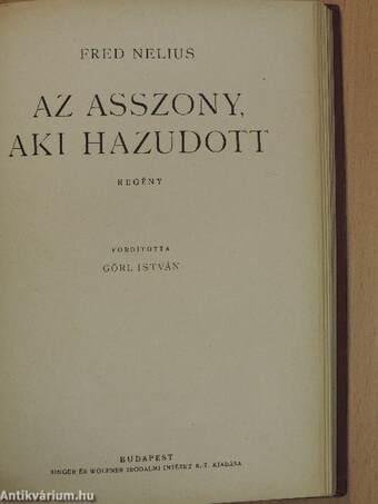 Tatárok a Szárazvölgyön/Az asszony, aki hazudott