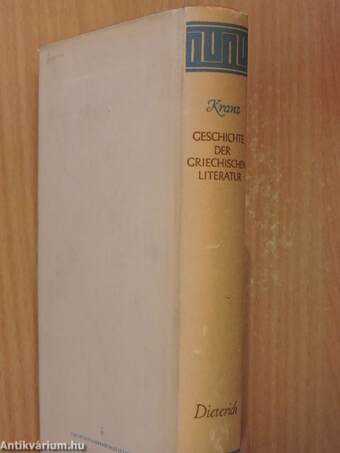 Geschichte der Griechischen Literatur