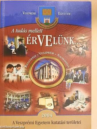 A Veszprémi Egyetem kutatási területei 2004