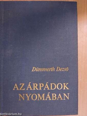 Az Árpádok nyomában