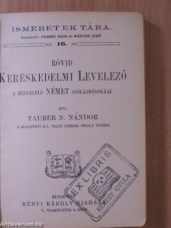 Rövid kereskedelmi levelező a megfelelő német szólásmódokkal