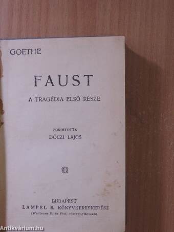 Faust/Clavigo/A lelánczolt Prometheüsz
