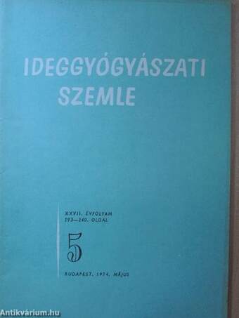 Ideggyógyászati Szemle 1974. május