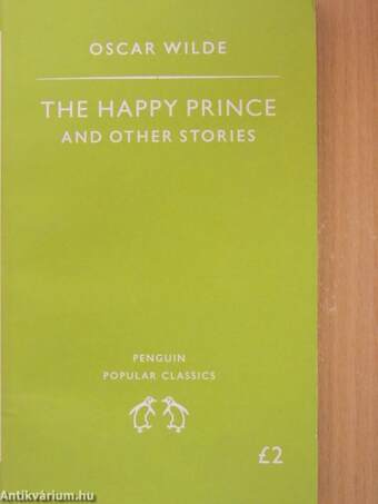 The Happy Prince and Other Stories