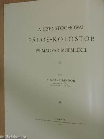 A czenstochowai Pálos-kolostor és magyar műemlékei