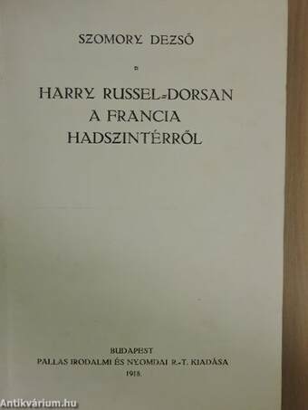 Harry Russel-Dorsan a francia hadszintérről