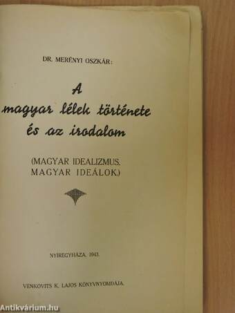 A magyar lélek története és az irodalom