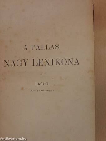 A Pallas Nagy Lexikona I. (töredék)