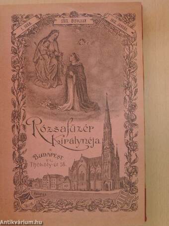 Rózsafüzér királynéja 1913. január-december/A legszentebb rózsafüzér királynéja 1906. (nem teljes évfolyam)