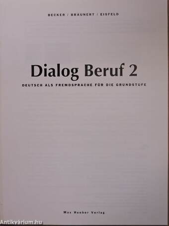 Dialog Beruf 2 - Lehrbuch/Arbeitsbuch