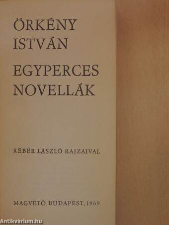 Egyperces novellák