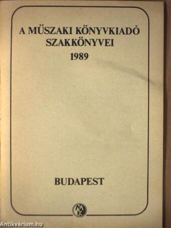 A Műszaki Könyvkiadó Szakkönyvei 1989