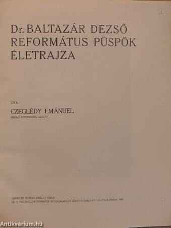 Dr. Baltazár Dezső református püspök életrajza