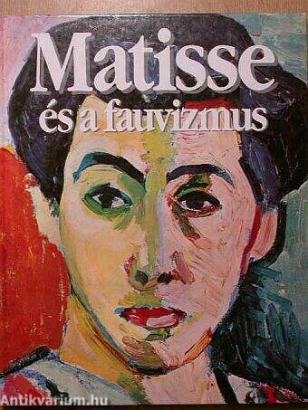 Matisse és a fauvizmus