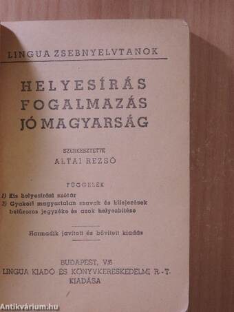 Helyesírás, fogalmazás, jó magyarság